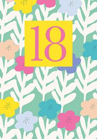 Tap to view Bright Floral 18th Birthday Card