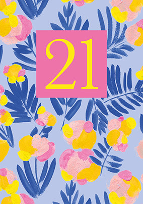 Bright Floral 21st Birthday Card