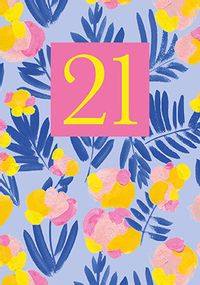 Tap to view Bright Floral 21st Birthday Card