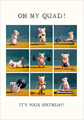 Oh My Quad Birthday Card