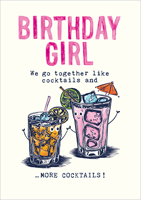 We Go Together Like Cocktails Birthday Card