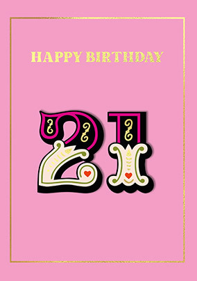 Pink Typographic 21st Birthday Card