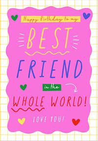 Tap to view Colourful Happy Birthday To My Best Friend Card