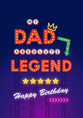 Neon Sign Absolute Legend Dad Birthday Card