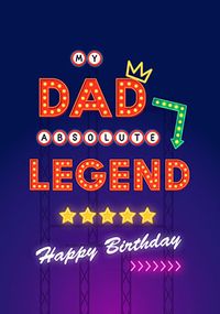 Tap to view Neon Sign Absolute Legend Dad Birthday Card