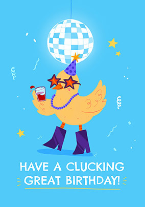 Clucking Great Birthday Card