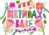 Tap to view Birthday Babe Floral Card
