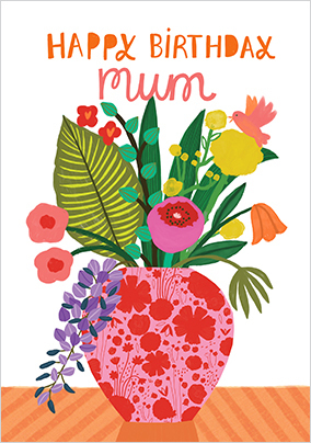 Happy Birthday Mum Floral Vase Card