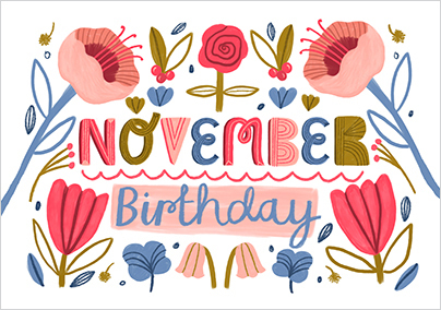 November Birthday Landscape Floral Card