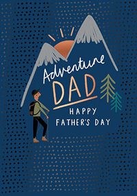 Tap to view Adventure Dad Happy Father's Day Card