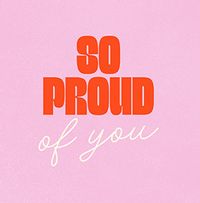 Tap to view Proud Of You Pink And Red Congratulations Square Card