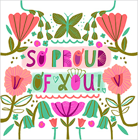 So Proud Of You Floral Square Card