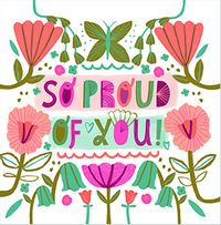 Tap to view So Proud Of You Floral Square Congratulations Card