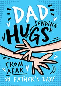 Tap to view Sending Hugs Father's Day Card