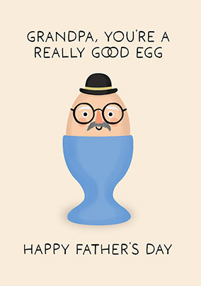 Good Egg Grandpa Happy Father's Day Card