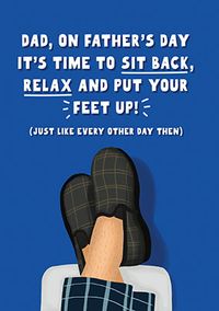 Tap to view Put Your Feet Up Father's Day Card