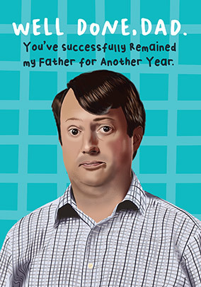 Well Done Dad Peep Show Spoof Father's Day Card