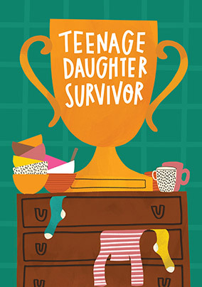 Teenage Daughter Survivor Father's Day Card