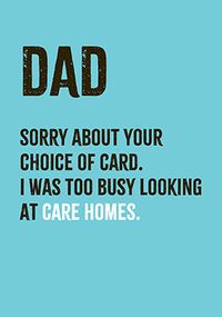 Tap to view Too Busy Looking At Care Homes Father's Day Card