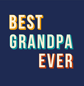 Best Grandpa Ever Square Father's Day Card