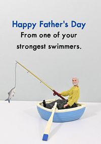 Tap to view From One Of Your Strongest Swimmers Father's Day Card