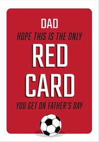 Tap to view Football Red Card On Father's Day Card