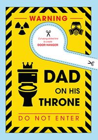 Tap to view Warning Dad On His Throne Father's Day Card