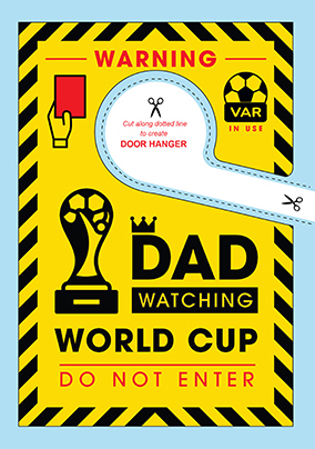 Warning Dad Watching World Cup Father's Day Card