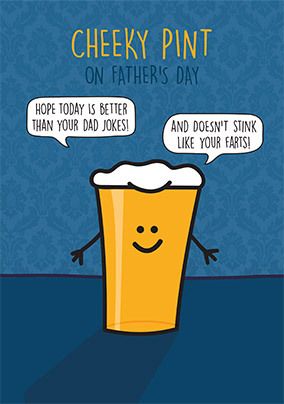 Photo of Cheeky Pint On Father's Day Card
