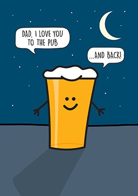 Photo of Love You To The Pub And Back Father's Day Card