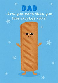 Tap to view Sausage Roll Father's Day Card