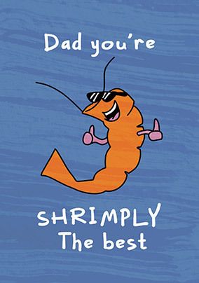Photo of You're Shrimply The Best Dad Father's Day Card