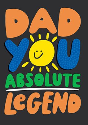 Photo of Dad You Absolute Legend Father's Day Card