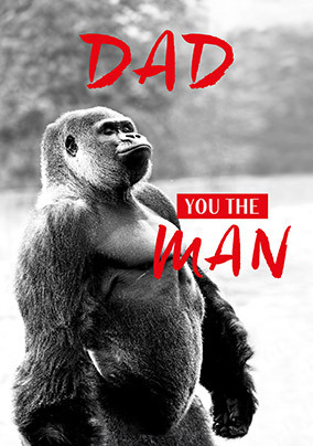 Dad You The Man Photographic Father's Day Card