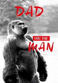 Tap to view Dad You The Man Photographic Father's Day Card
