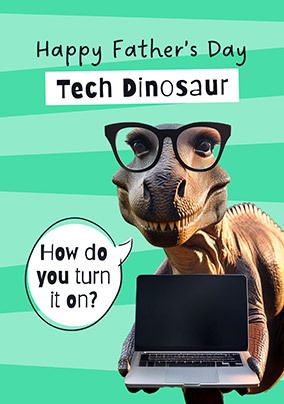 Photo of Tech Dinosaur Father's Day Card