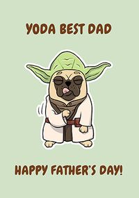 Tap to view Yoda Best Dad Father's Day Pug Card