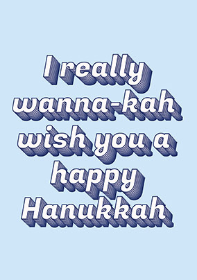 Wanna-kah Wish You A Happy Hanukkah Card