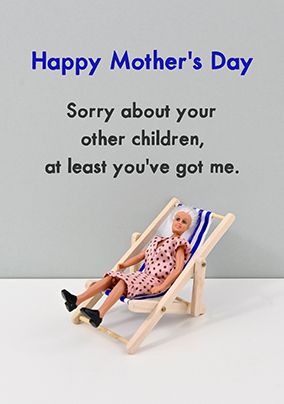 Photo of Bold & Bright Sorry About Your Other Children Mother's Day Card