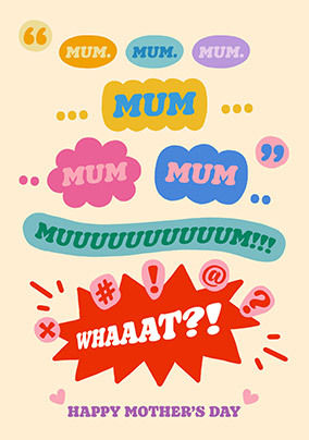 Whaaaat?! Mother's Day Card