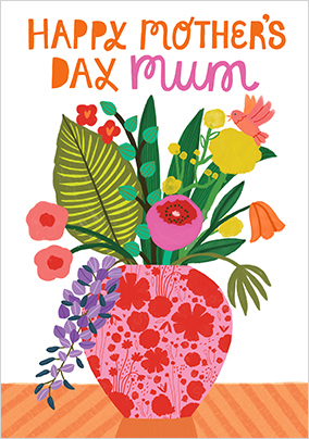 Happy Mother's Day Mum Floral Vase Card
