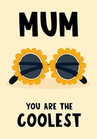 Tap to view Coolest Mum Sunflower Sunglasses Mother's Day Card