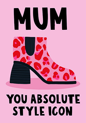Style Icon Mother's Day Card