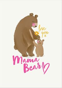 Tap to view Love You Mumma Bear Mother's Day Card