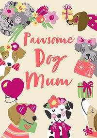 Tap to view Pawsome Dog Mum Mother's Day Card
