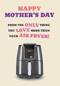 Tap to view Air Fryer Mother's Day Card