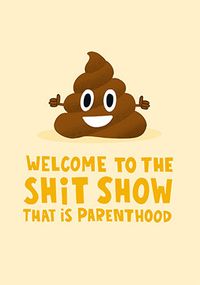 Tap to view Welcome to the Sh*t Show New Baby Card