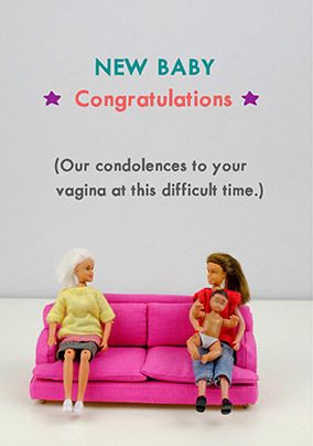 Photo of My Condolences To Your Vagina New Baby Card