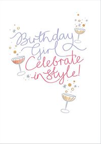 Tap to view Birthday Girl Celebrate In Style Card