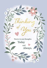 Tap to view Thinking of You Today and Always Floral Border Card